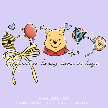 Sweet as Honey | Pick Your Garment