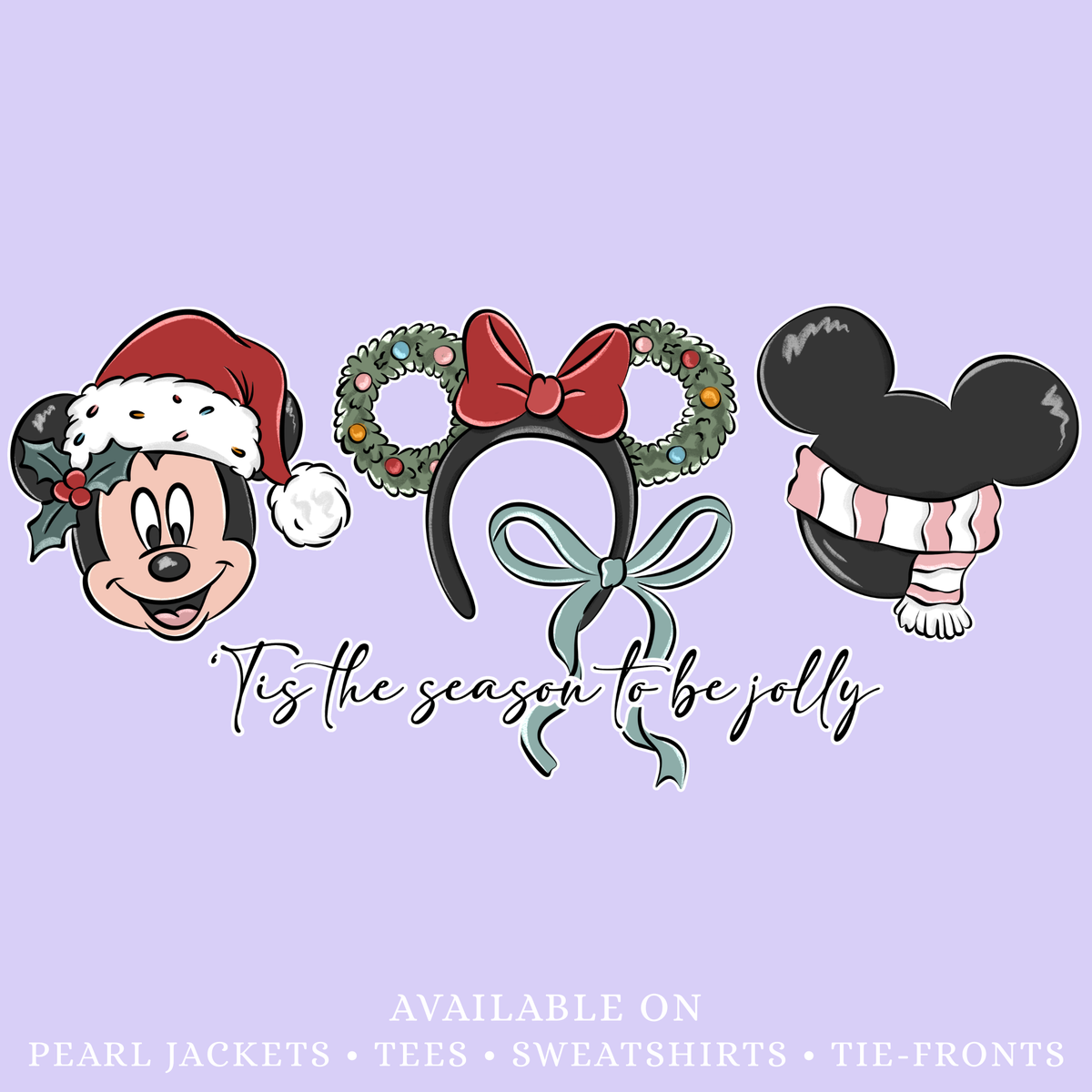 To Be Jolly | Pick Your Garment