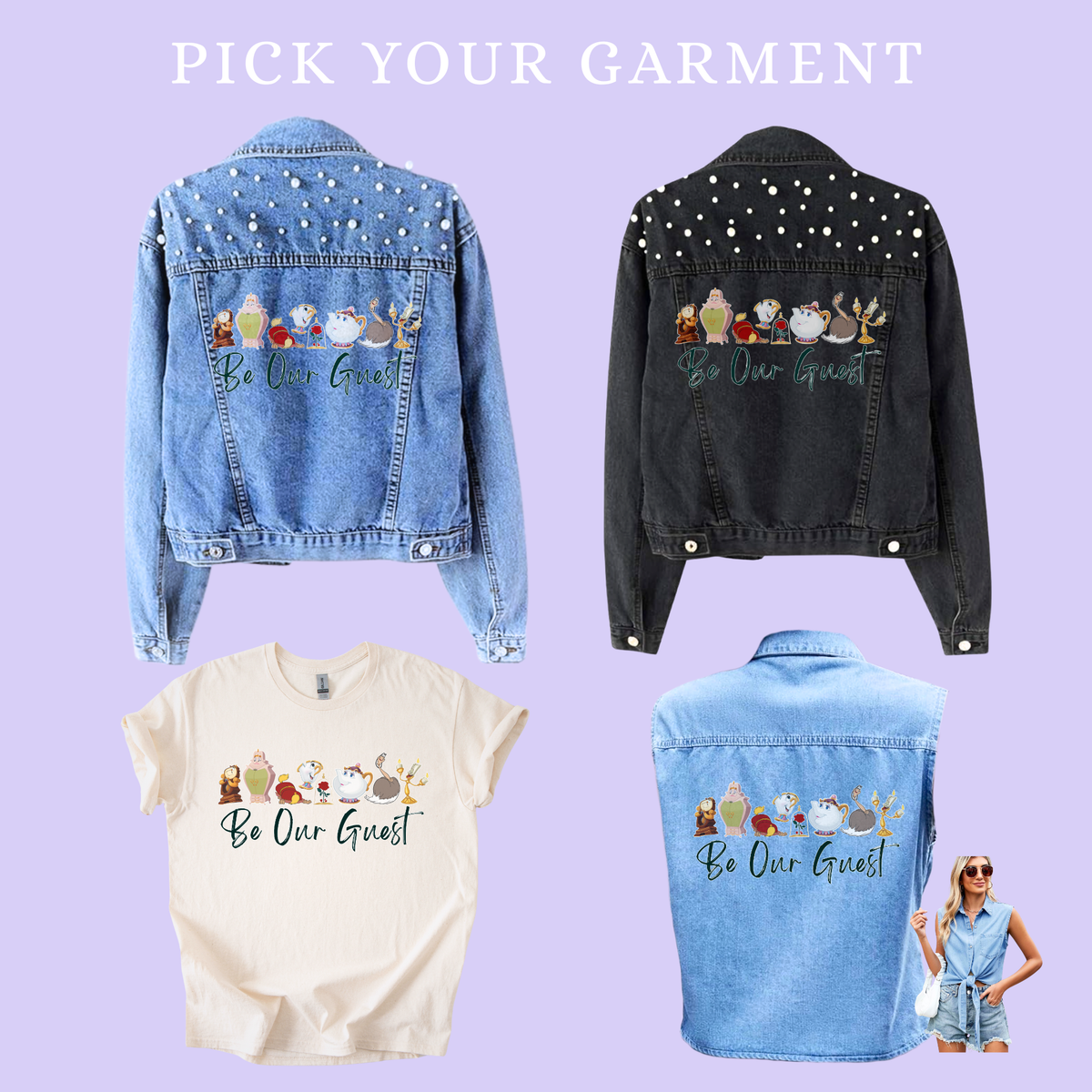 Be Our Guest | Pick Your Garment