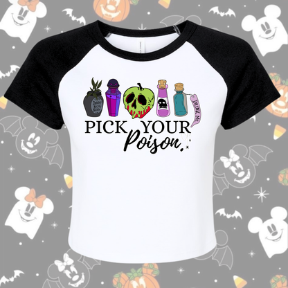 Pick Your Poison Baby Tee